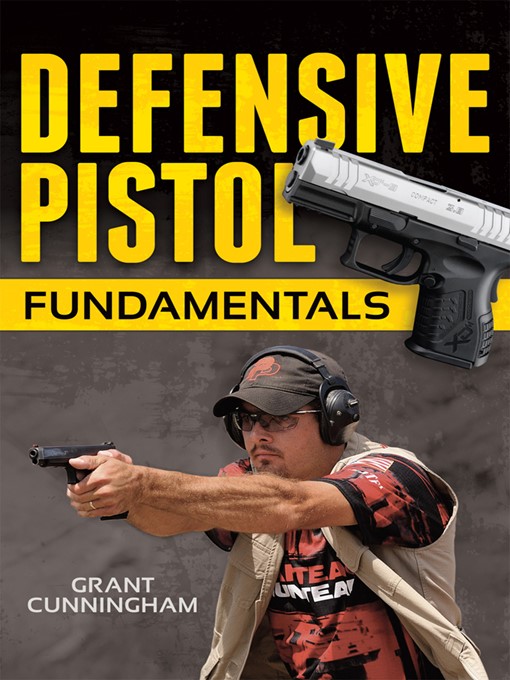 Cover image for Defensive Pistol Fundamentals
